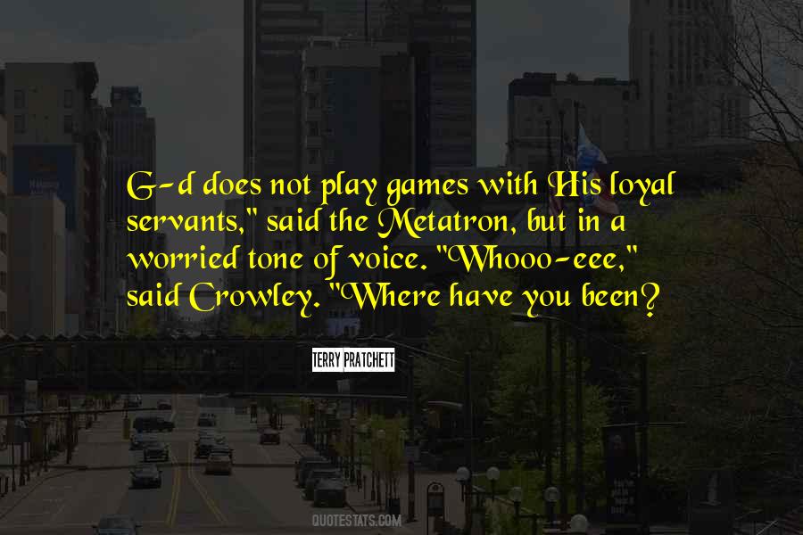 Play Games With You Quotes #1584471