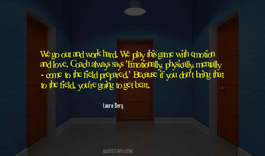Play Games With You Quotes #570307