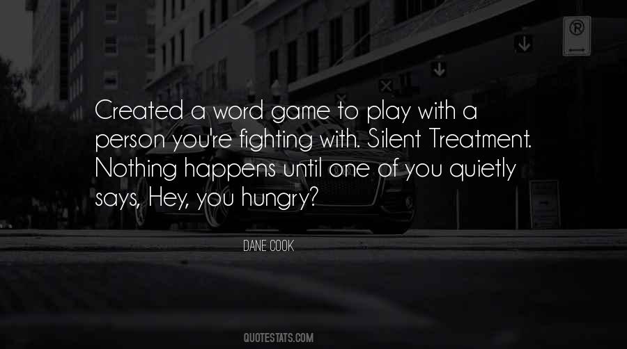 Play Games With You Quotes #715380
