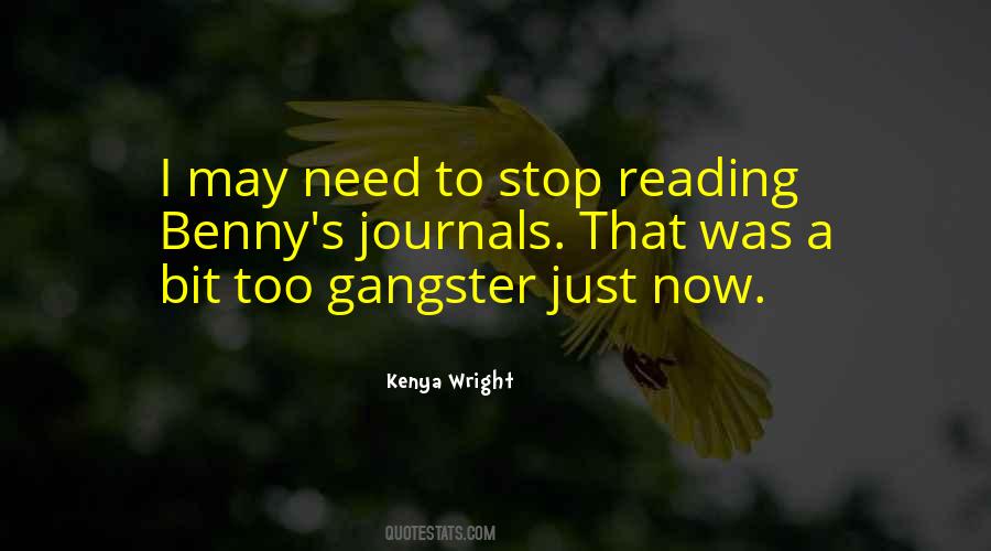 A Gangster Quotes #1173693