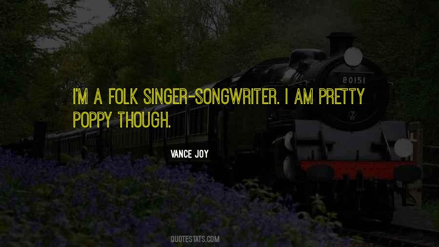 Folk Singer Quotes #1722565