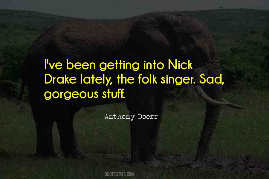 Folk Singer Quotes #551117