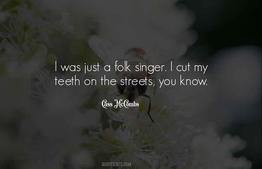 Folk Singer Quotes #752594