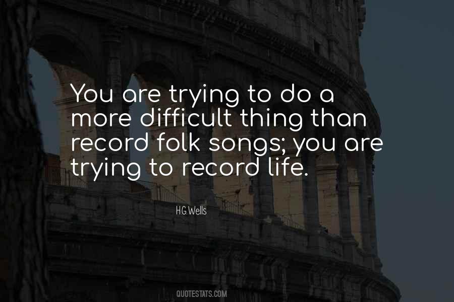 Folk Song Quotes #1624287