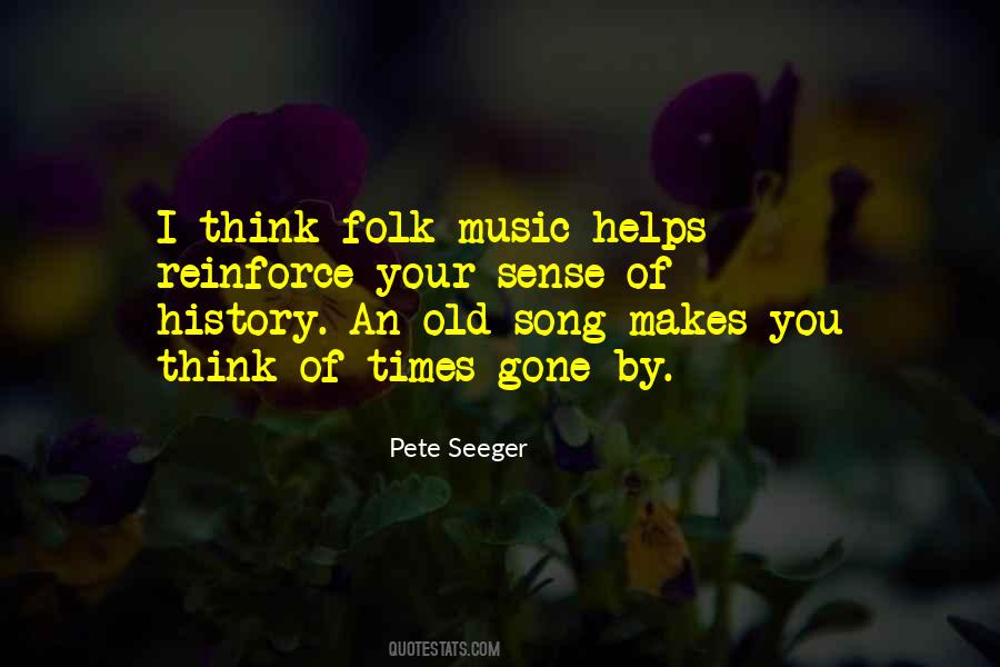 Folk Song Quotes #1665164