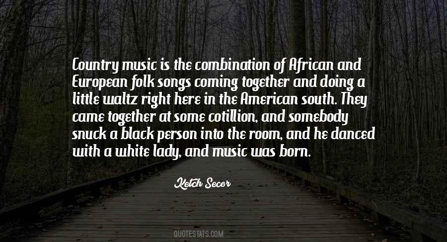 Folk Song Quotes #29889