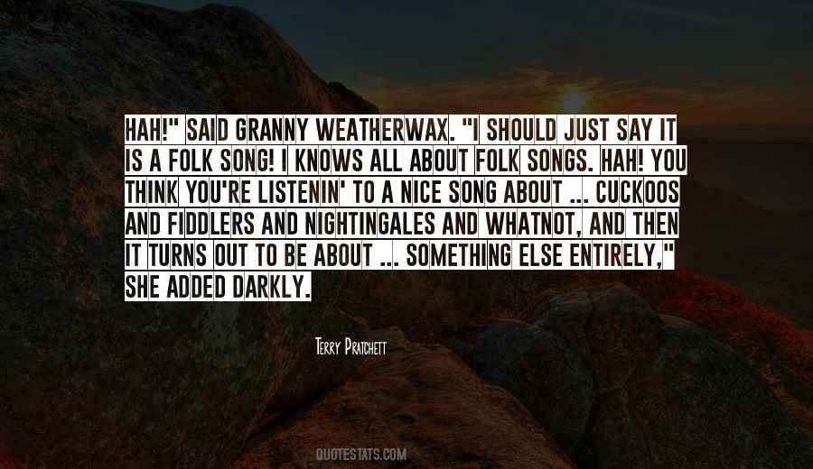 Folk Song Quotes #685789