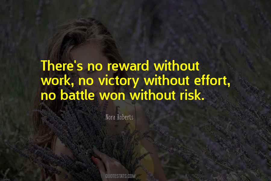 Reward For Effort Quotes #1149735
