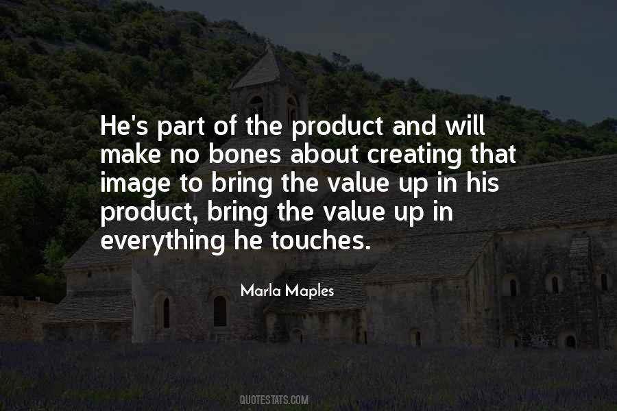 Bring Value Quotes #1572921