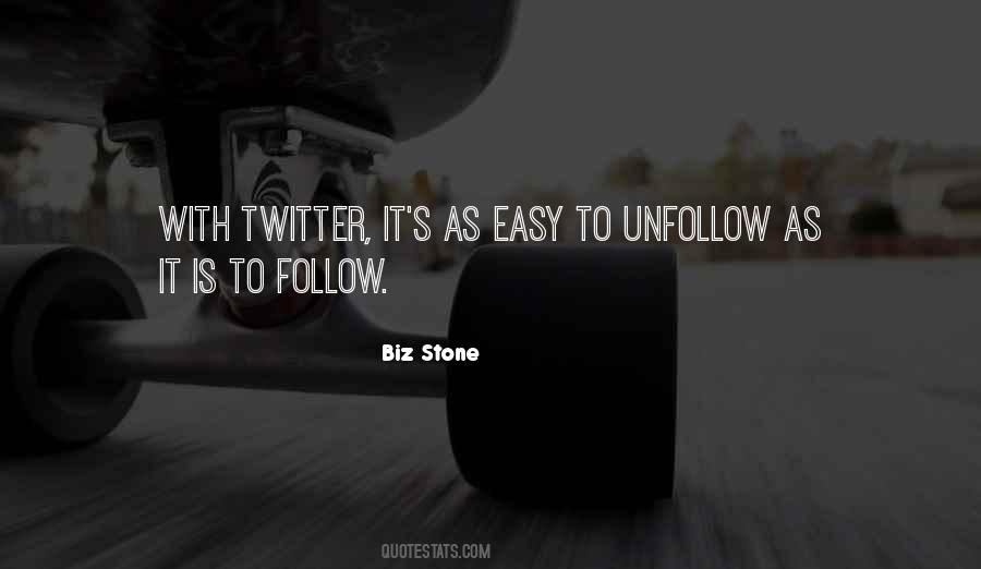Follow And Unfollow Quotes #1240409
