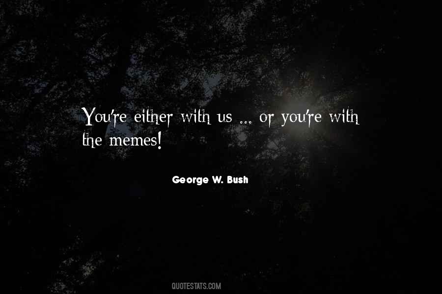 Memes With Quotes #1168287