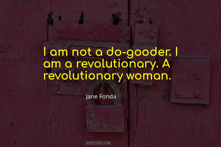 Revolutionary Woman Quotes #1717077
