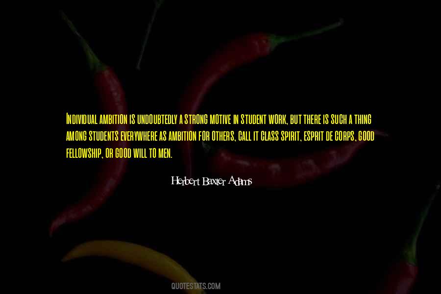 Good Fellowship Quotes #1111484