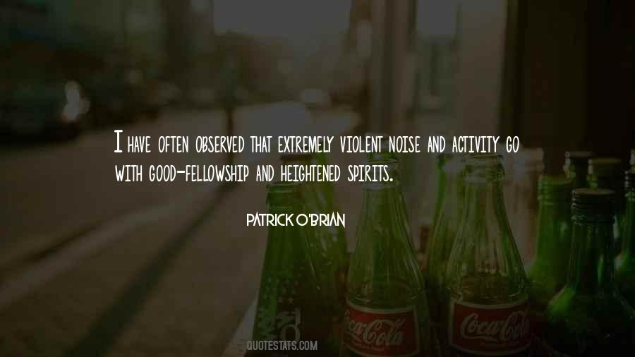 Good Fellowship Quotes #1236793
