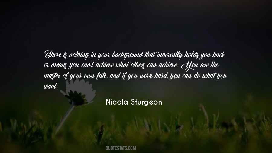 Master Of Your Fate Quotes #408044