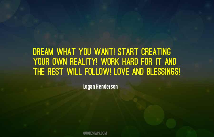 Follow The Dream Quotes #1019714