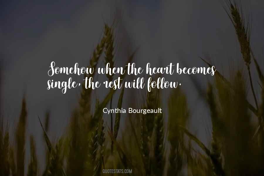 Follow The Heart Quotes #155350