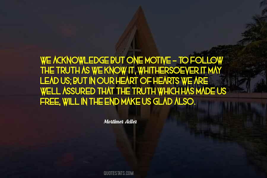 Follow The Heart Quotes #283413