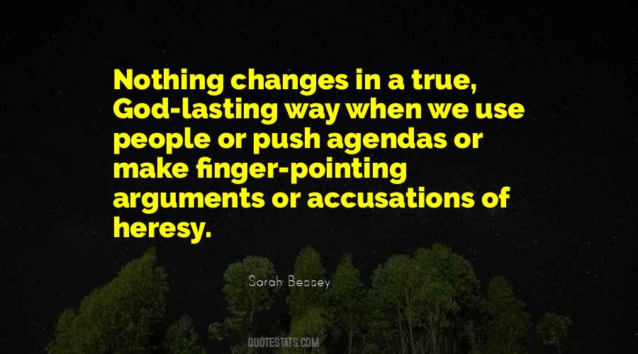 When Nothing Changes Quotes #1864383