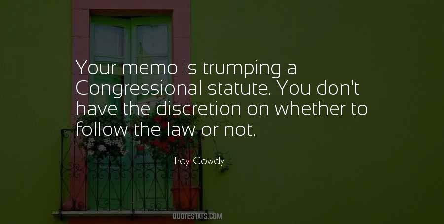 Follow The Law Quotes #91248 Follow The Law Quotes #91248