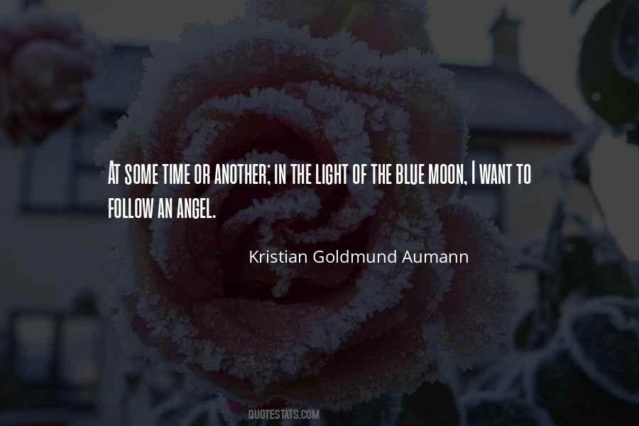 Follow The Light Quotes #1053008