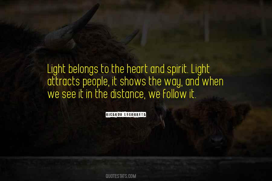 Follow The Light Quotes #119863