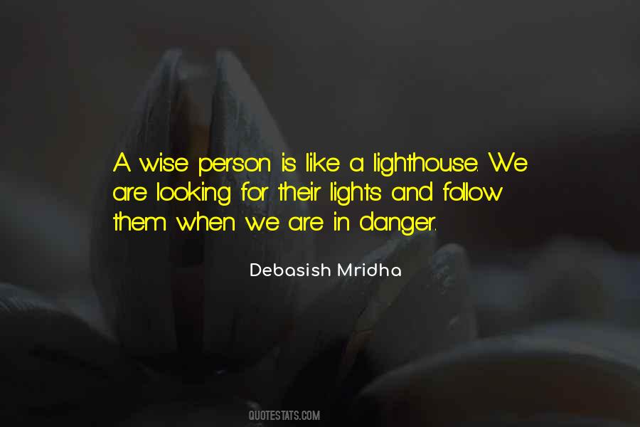 Follow The Light Quotes #351567