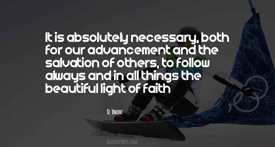 Follow The Light Quotes #852128