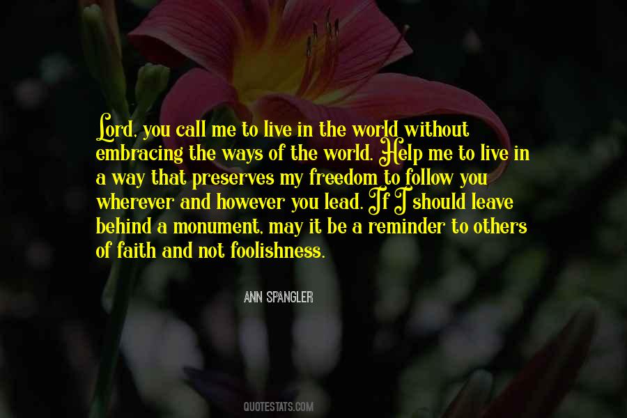 Follow The Lord Quotes #1612410 Follow The Lord Quotes #1612410