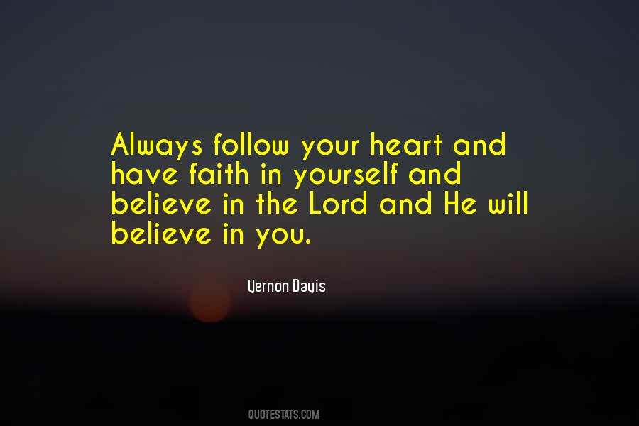Follow The Lord Quotes #576114 Follow The Lord Quotes #576114