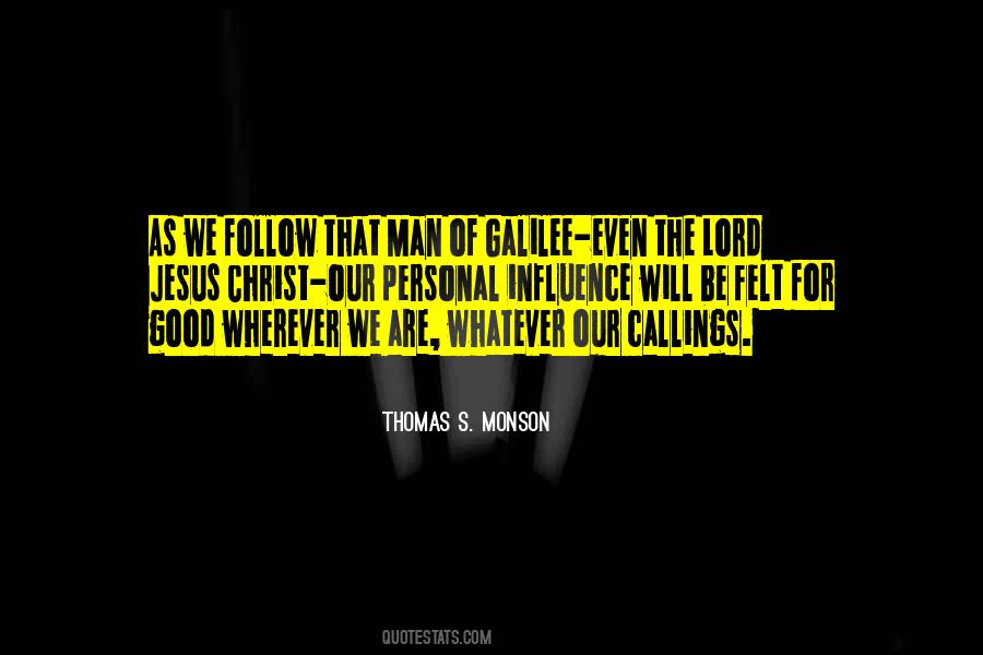 Follow The Lord Quotes #917258 Follow The Lord Quotes #917258