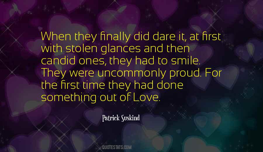 Dare Love Quotes #1226463