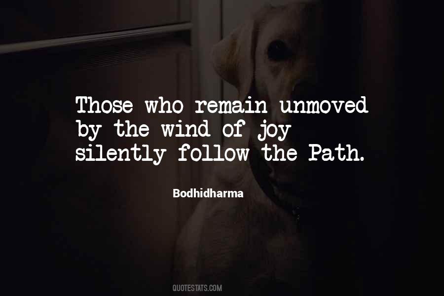 Follow The Path Quotes #1264887