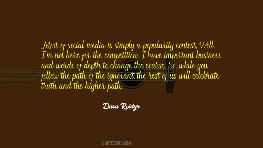 Follow The Path Quotes #1402388