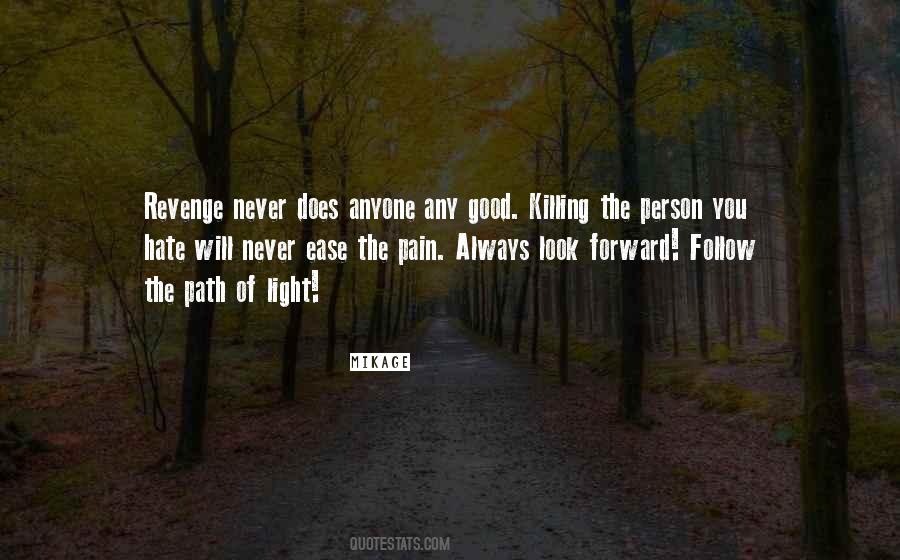 Follow The Path Quotes #210183