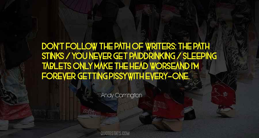 Follow The Path Quotes #287936