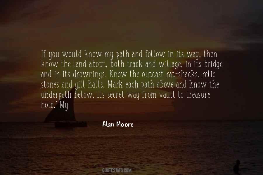 Follow The Path Quotes #43995