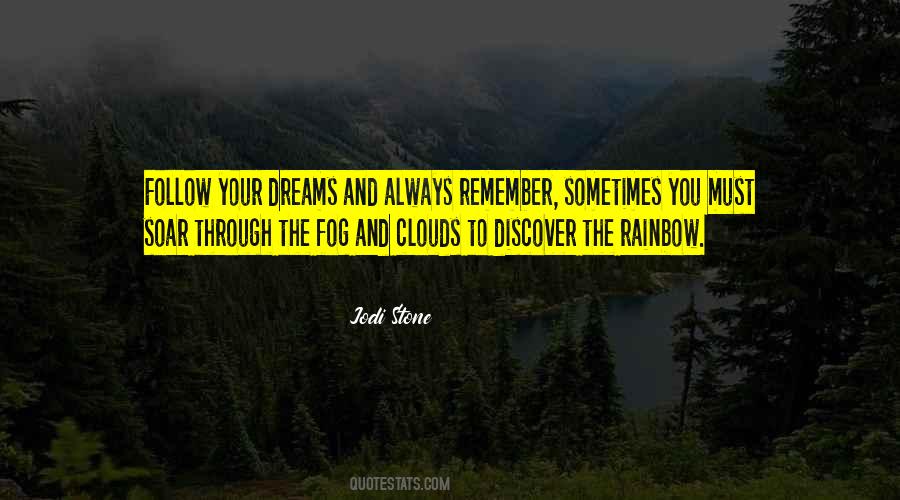 Follow The Rainbow Quotes #1845511