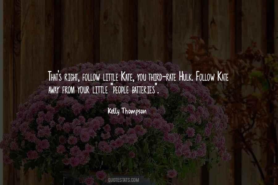 Follow The Right Way Quotes #264775