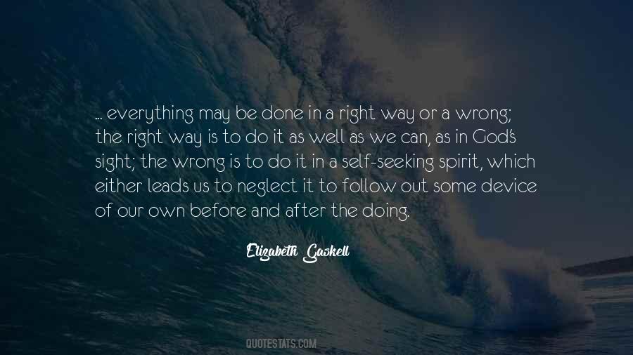 Follow The Right Way Quotes #787341