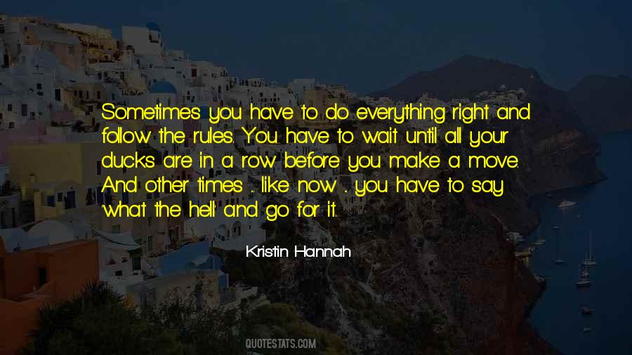 Follow The Right Way Quotes #98154