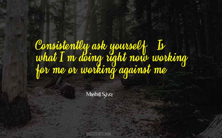 I M Doing Me Quotes #575417