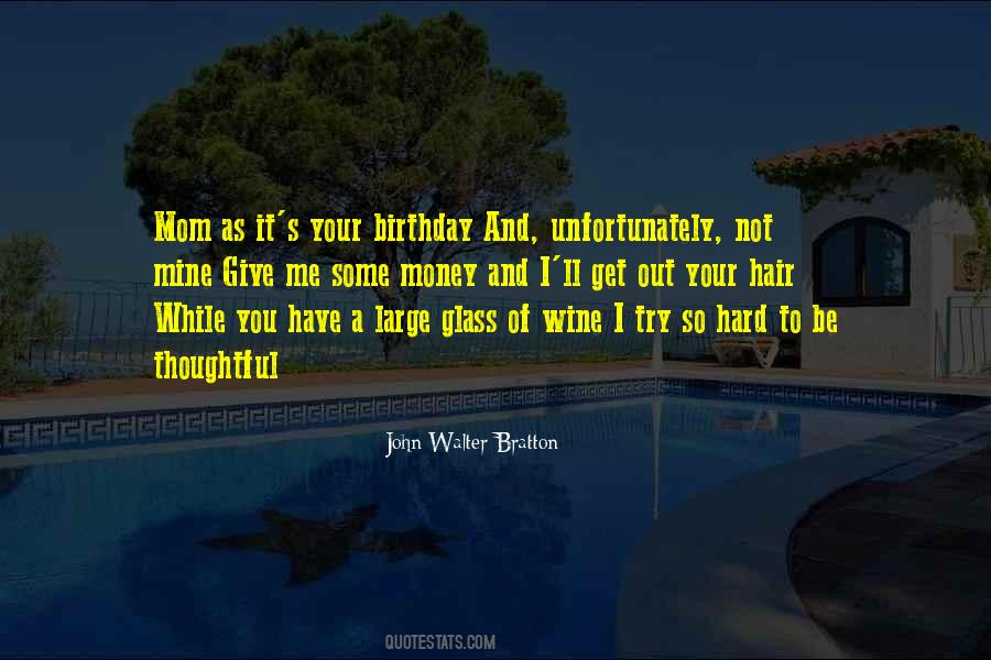 All I Want For My Birthday Quotes #44849