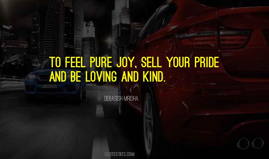 Pride And Joy Quotes #1505470