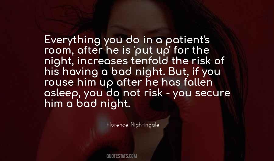 Having A Bad Night Quotes #1312604