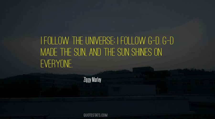 Follow The Sun Quotes #1111068