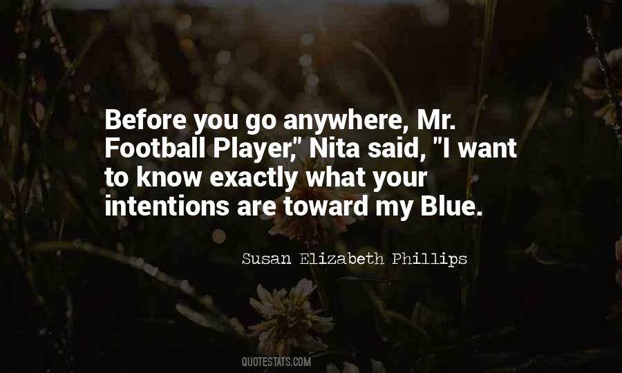 I Want To Go Anywhere Quotes #1041265