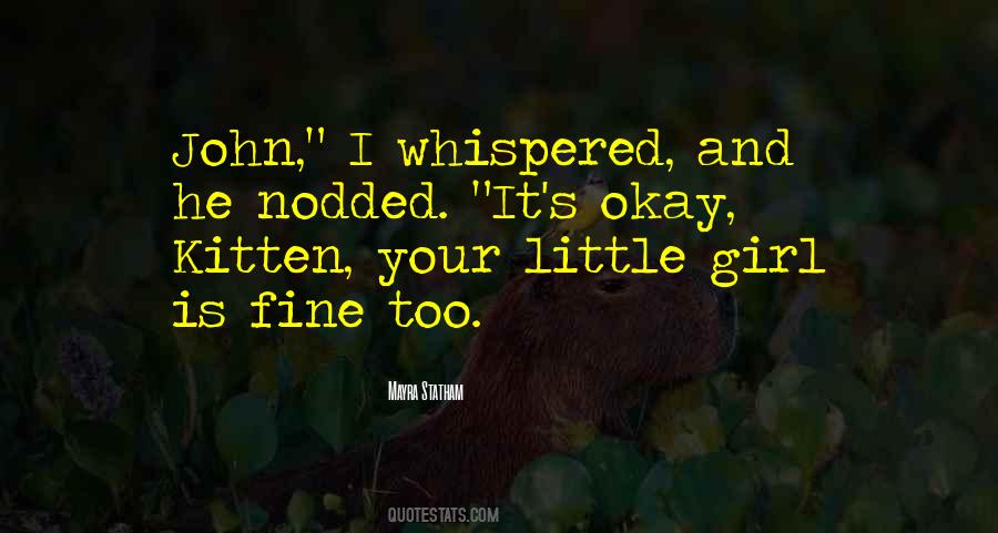 Quotes About Your Little Girl #1596832