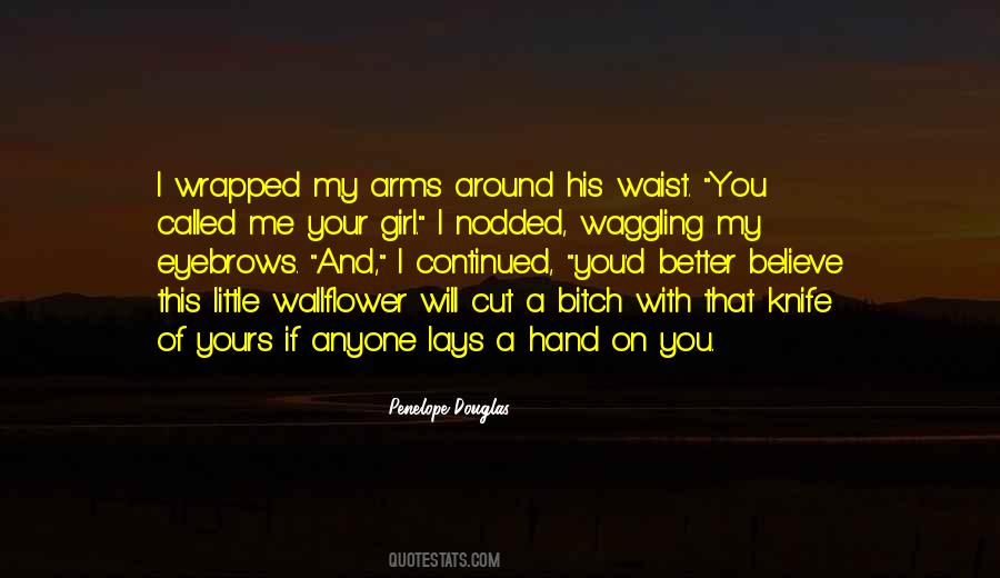 Quotes About Your Little Girl #1878898