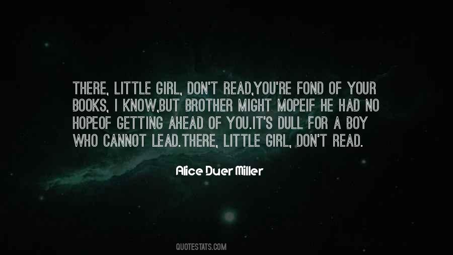 Quotes About Your Little Girl #402343